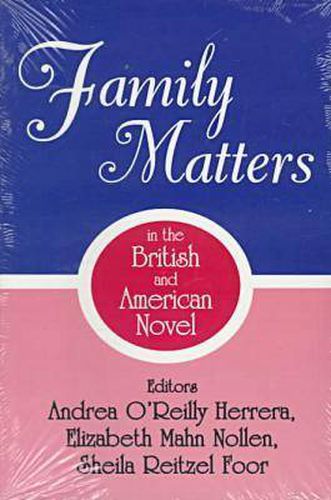 Cover image for Family Matters in the British and American