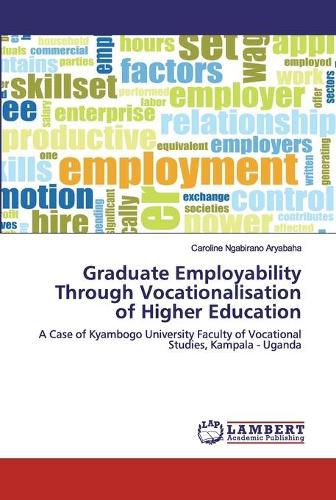 Cover image for Graduate Employability Through Vocationalisation of Higher Education