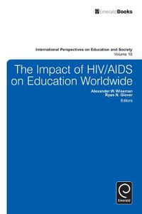 Cover image for The Impact of HIV/AIDS on Education Worldwide