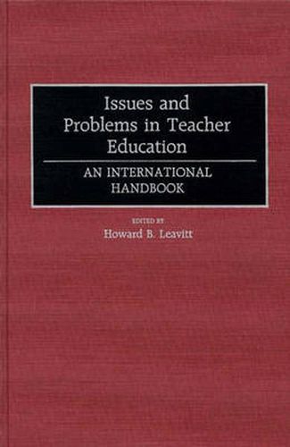 Cover image for Issues and Problems in Teacher Education: An International Handbook