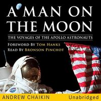 Cover image for A Man on the Moon Lib/E: The Voyages of the Apollo Astronauts