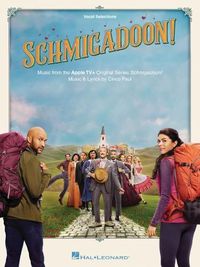 Cover image for Schmigadoon: Music from the Apple Tv+ Original Series