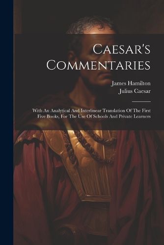 Cover image for Caesar's Commentaries