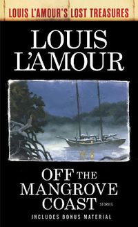 Cover image for Off the Mangrove Coast: Stories