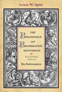 Cover image for The Renaissance and Reformation Movements