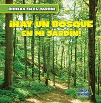 Cover image for Vivo Cerca de Un Bosque (There's a Forest in My Backyard!)