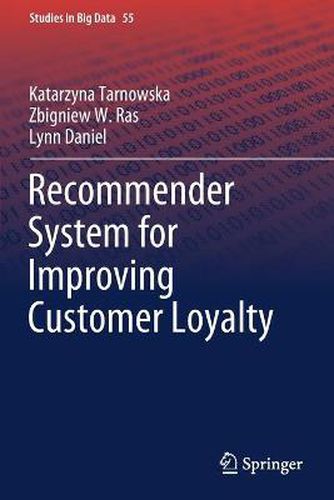 Cover image for Recommender System for Improving Customer Loyalty