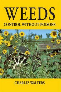 Cover image for Weeds: Control Without Poisons