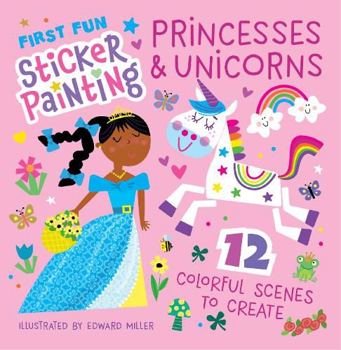 Cover image for First Fun Sticker Painting: Princesses & Unicorns
