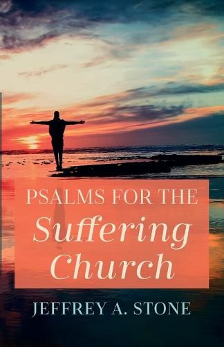 Cover image for Psalms for the Suffering Church