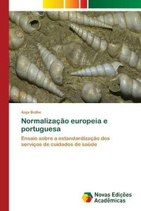Cover image for Normalizacao europeia e portuguesa