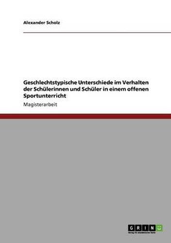 Cover image for Geschlechtstypische Unterschiede im Verhalten der Schulerinnen und Schuler in einem offenen Sportunterricht