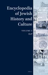 Cover image for Encyclopedia of Jewish History and Culture, Volume 2: Co-F