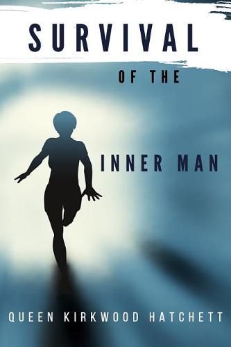 Cover image for Survival of the Inner Man