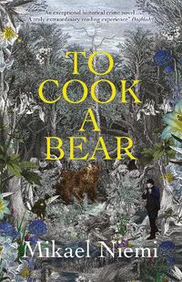 Cover image for To Cook a Bear: Winner of the Petrona Award 2021