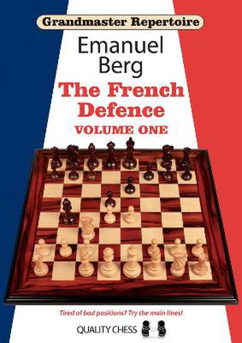 Cover image for Grandmaster Repertoire 14 - The French Defence Volume One