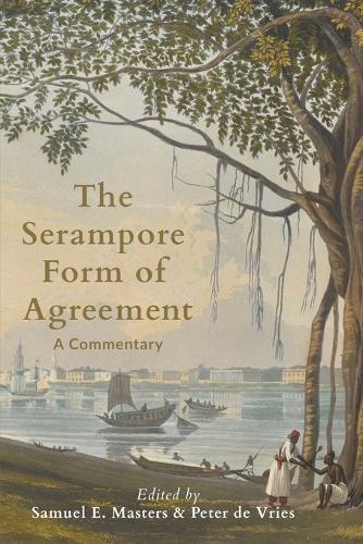 Cover image for The Serampore Form of Agreement
