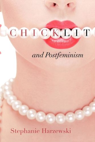 Cover image for Chick Lit and Postfeminism