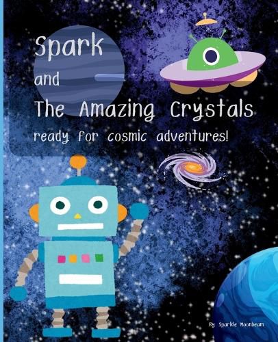 Cover image for Spark and the Amazing Crystals