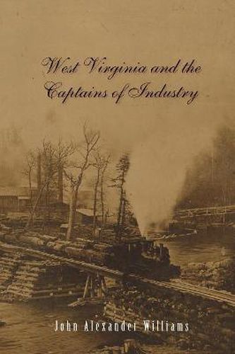 Cover image for West Virginia and the Captains of Industry