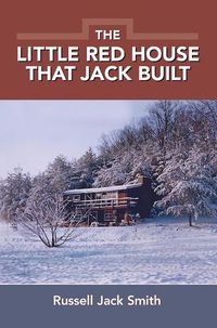 Cover image for The Little RedHouse that Jack Built