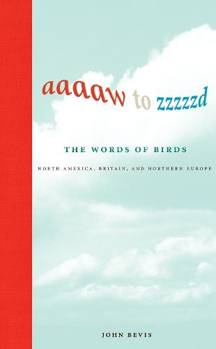 Cover image for Aaaaw to Zzzzzd: The Words of Birds
