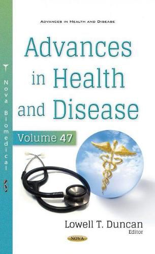 Cover image for Advances in Health and Disease: Volume 47