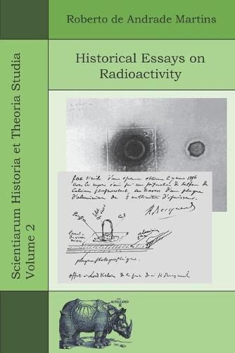 Cover image for Historical Essays on Radioactivity