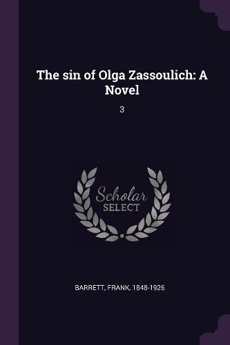 Cover image for The sin of Olga Zassoulich