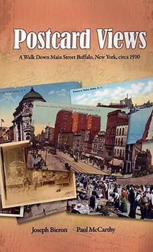 Cover image for Postcard Views:: A Walk Down Main Street Buffalo, New York, Circa 1910