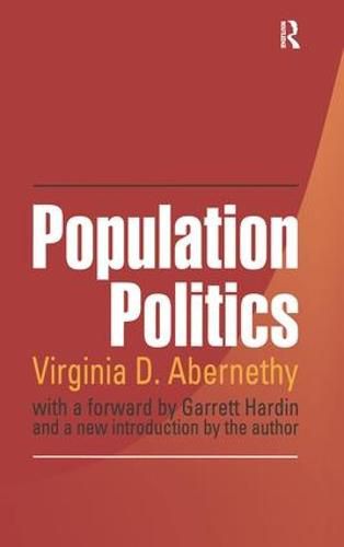 Cover image for Population Politics: The Choices That Shape Our Future