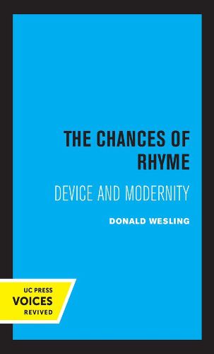 Cover image for The Chances of Rhyme: Device and Modernity