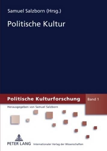 Cover image for Politische Kultur: Forschungsstand Und Forschungsperspektiven