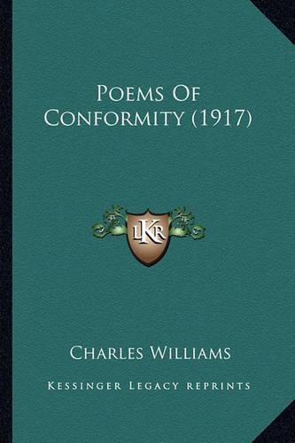 Poems of Conformity (1917) Poems of Conformity (1917)