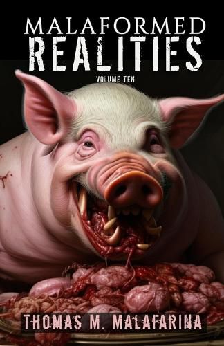 Cover image for Malaformed Realities Volume 10