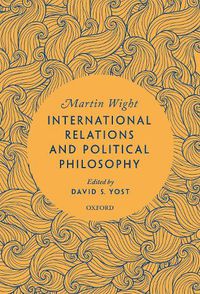 Cover image for International Relations and Political Philosophy
