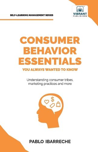 Cover image for Consumer Behavior Essentials You Always Wanted To Know