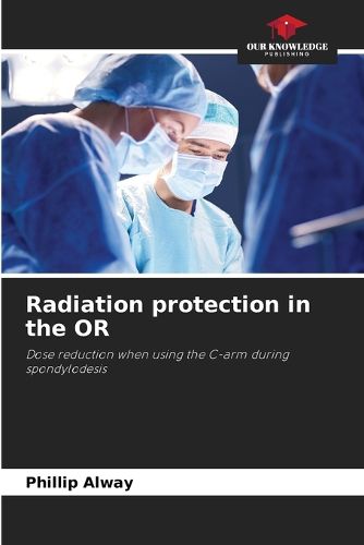 Cover image for Radiation protection in the OR
