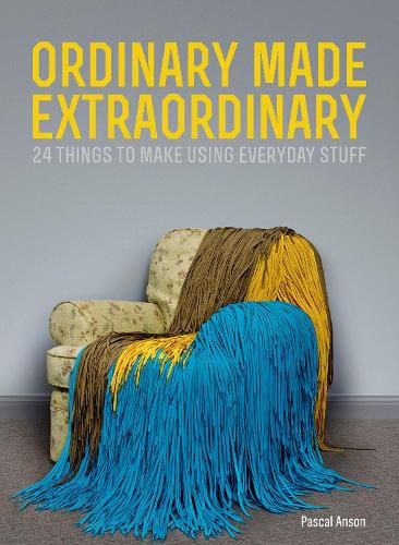 Cover image for Ordinary Made Extraordinary