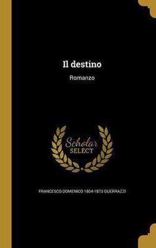 Cover image for Il Destino: Romanzo