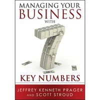 Cover image for Managing Your Business with 7 Key Numbers