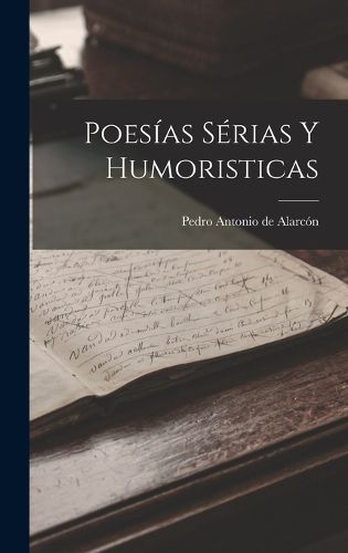 Cover image for Poesias serias y humoristicas