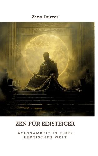 Cover image for Zen fuer Einsteiger