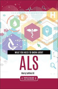 Cover image for What You Need to Know about ALS