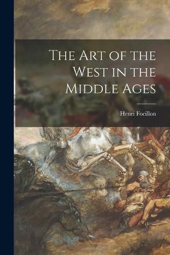 The Art of the West in the Middle Ages