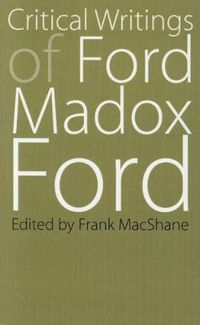 Cover image for Critical Writings of Ford Madox Ford