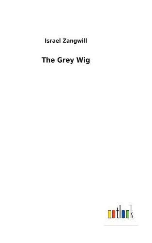 Cover image for The Grey Wig