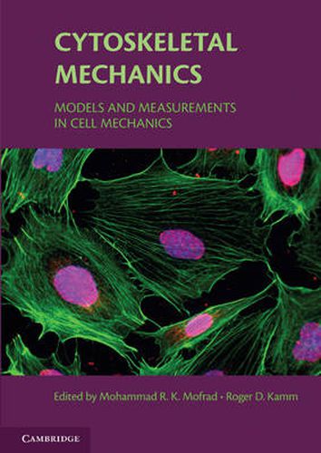 Cover image for Cytoskeletal Mechanics: Models and Measurements in Cell Mechanics