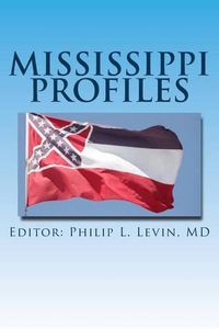 Cover image for Mississippi Profiles: Stories of Memorable Men and Women of the Magnolia State