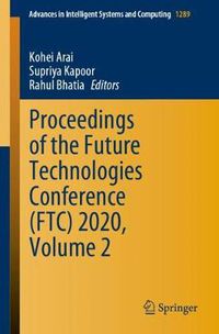 Cover image for Proceedings of the Future Technologies Conference (FTC) 2020, Volume 2